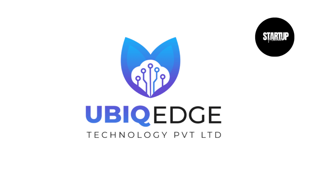 Ubiqedge Raises Rs 10 Crore in Seed Funding to Bring AI Powered IoT to Indian Industrial Enterprises
