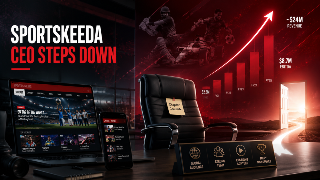 Sportskeeda CEO Ajay Pratap Singh Steps Down After 6.5 Years